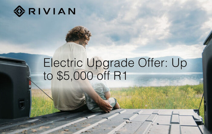 Electric Upgrade Offer: get up to $5,000 off R1 purchase when trading in gas-powered vehicle